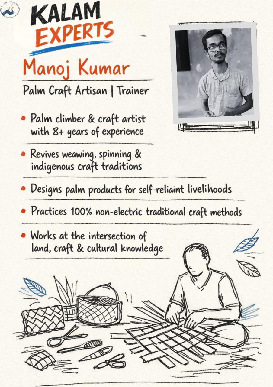 Manoj Kumar, Palm Craft Artisan - Aatrral Edu Kalam 2026 expert